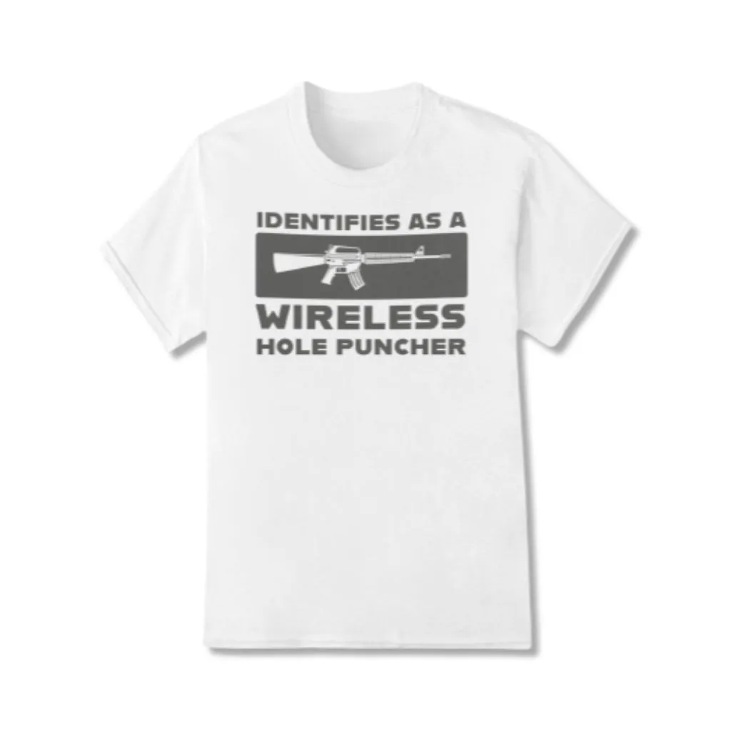 AR-15 Identifies as a Wireless Hole Puncher Unisex T-Shirt